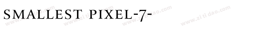 smallest_pixel-7字体转换