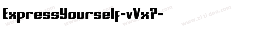 ExpressYourself-vVx7字体转换