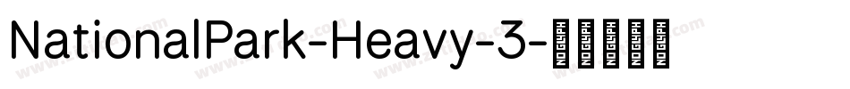 NationalPark-Heavy-3字体转换