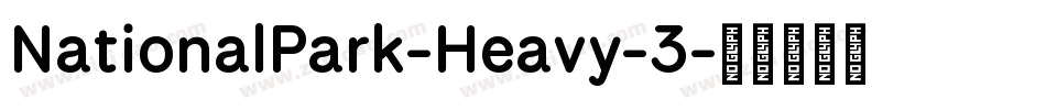 NationalPark-Heavy-3字体转换