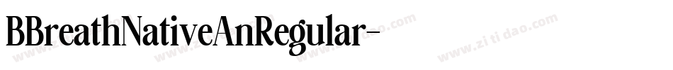 BBreathNativeAnRegular字体转换