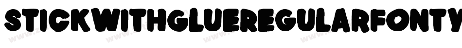 StickWithGlueRegularFonty-AeGM字体转换