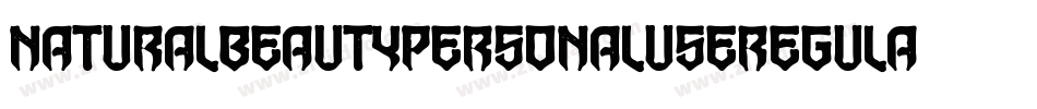 NaturalBeautyPersonalUseRegular-MR8J字体转换 NaturalBeautyPersonalUseRegular-MR8J字体转换