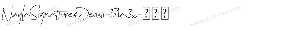 NaylaSignatturesDemo-51a3x字体转换