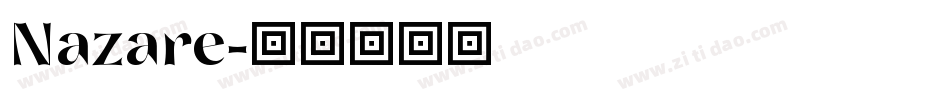Nazare字体转换