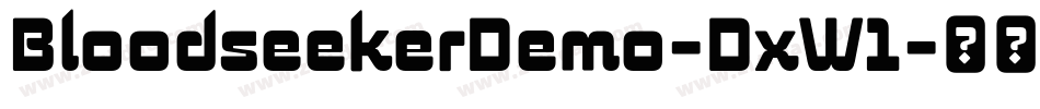 BloodseekerDemo-DxW1字体转换