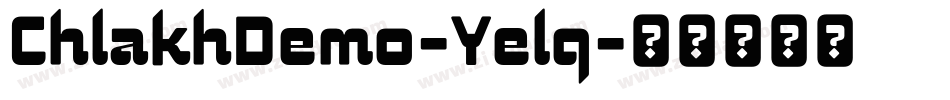 ChlakhDemo-Yelq字体转换