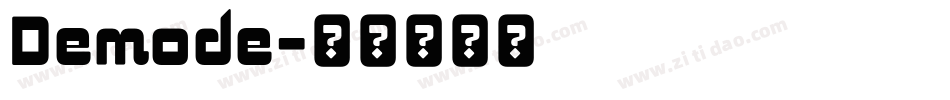 Demode字体转换