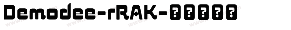 Demodee-rRAK字体转换