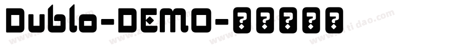 Dublo-DEMO字体转换