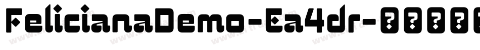 FelicianaDemo-Ea4dr字体转换