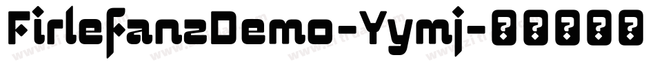FirlefanzDemo-Yymj字体转换