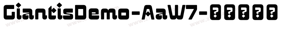 GiantisDemo-AaW7字体转换