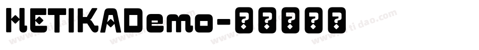 HETIKADemo字体转换