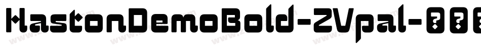 HastonDemoBold-ZVpal字体转换