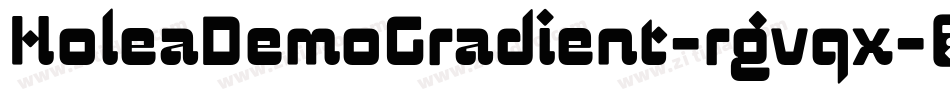 HoleaDemoGradient-rgvqx字体转换