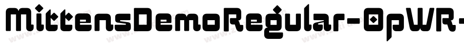 MittensDemoRegular-0pWR字体转换