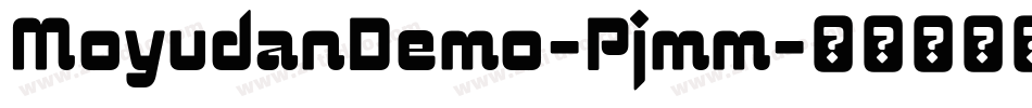 MoyudanDemo-Pjmm字体转换