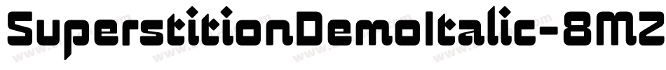 SuperstitionDemoItalic-8MZGB字体转换