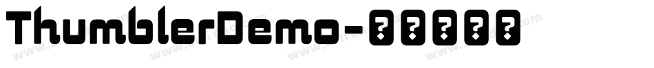 ThumblerDemo字体转换