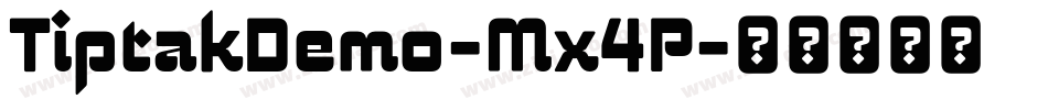 TiptakDemo-Mx4P字体转换
