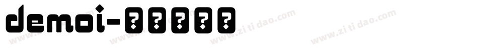 demoi字体转换