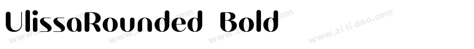 UlissaRounded-Bold字体转换