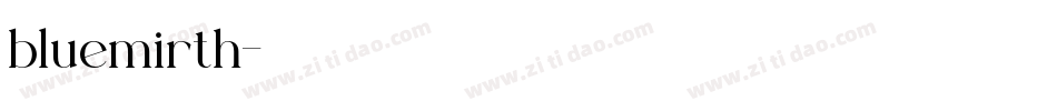 bluemirth字体转换