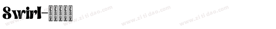 Swirl字体转换