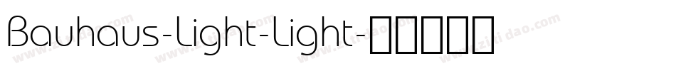 Bauhaus-Light-Light字体转换