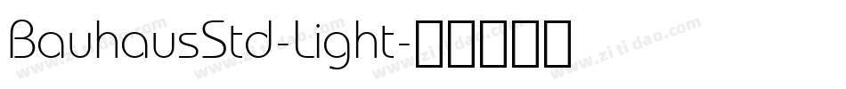 BauhausStd-Light字体转换