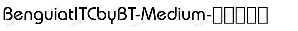BenguiatITCbyBT-Medium字体转换