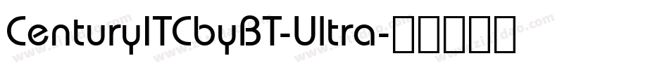 CenturyITCbyBT-Ultra字体转换