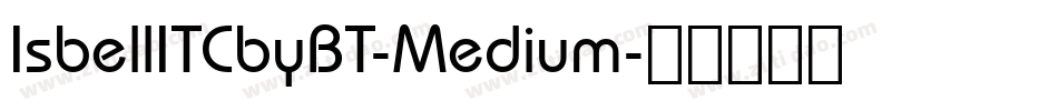 IsbellITCbyBT-Medium字体转换