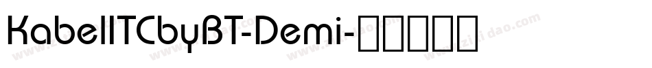 KabelITCbyBT-Demi字体转换