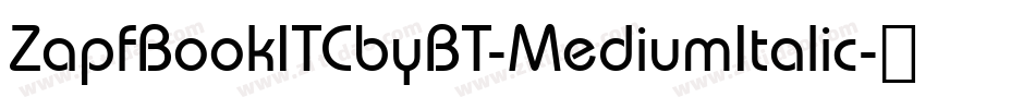ZapfBookITCbyBT-MediumItalic字体转换