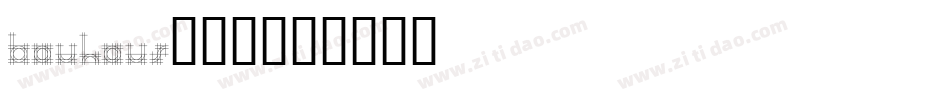Bauhaus转换器字体转换
