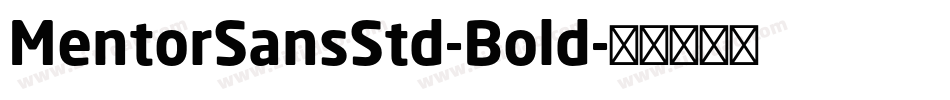 MentorSansStd-Bold字体转换