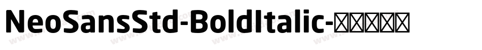NeoSansStd-BoldItalic字体转换