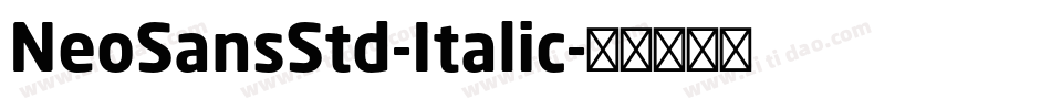 NeoSansStd-Italic字体转换