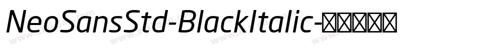 NeoSansStd-BlackItalic字体转换