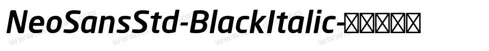 NeoSansStd-BlackItalic字体转换