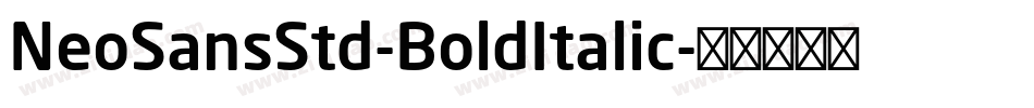 NeoSansStd-BoldItalic字体转换