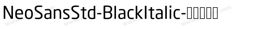 NeoSansStd-BlackItalic字体转换