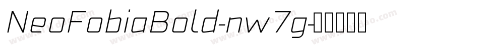 NeoFobiaBold-nw7g字体转换
