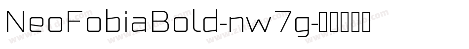 NeoFobiaBold-nw7g字体转换