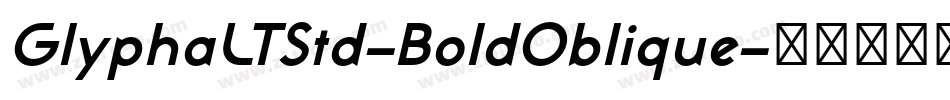 GlyphaLTStd-BoldOblique字体转换