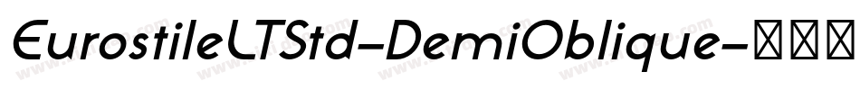 EurostileLTStd-DemiOblique字体转换