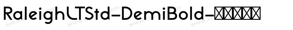 RaleighLTStd-DemiBold字体转换