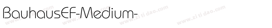 BauhausEF-Medium字体转换